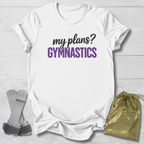 My Plans? T-Shirt