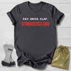Pay Drive Clap T-Shirt