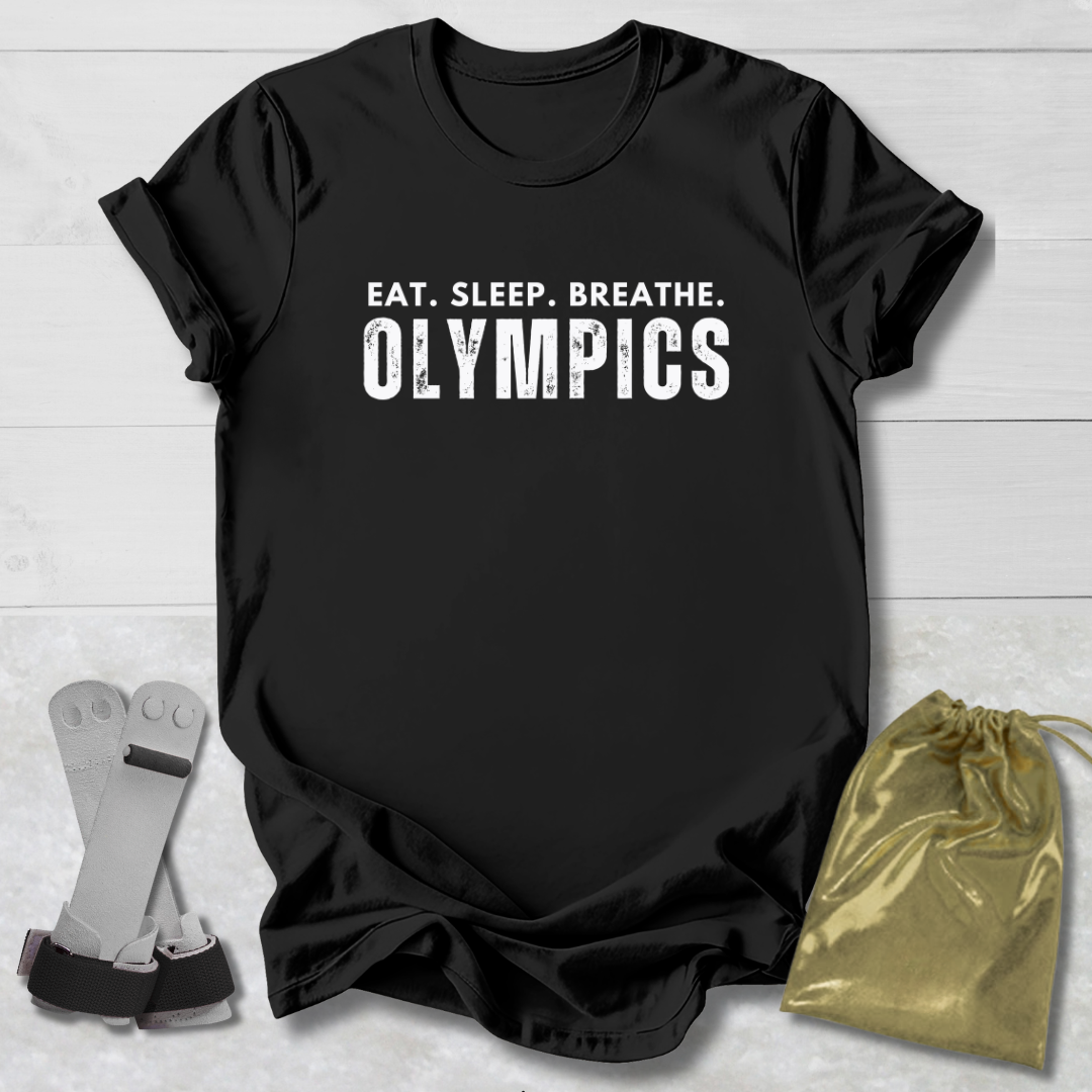 Eat Sleep Breathe Olympics T-Shirt