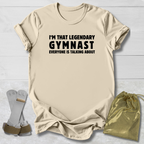 Legendary Gymnast T-Shirt