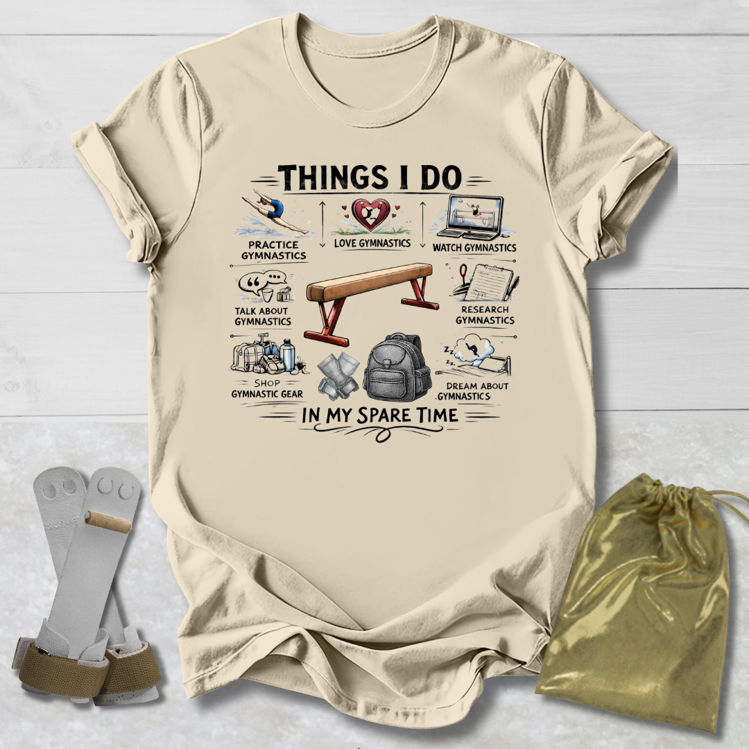 Things I Do T-Shirt