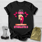 Just a Girl T-Shirt