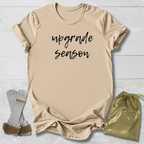 Upgrade Season T-Shirt