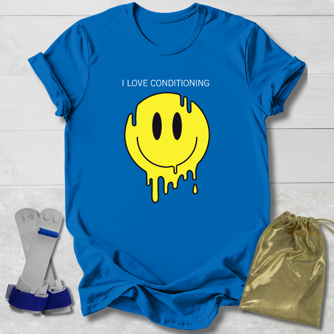 I Love Conditioning T-Shirt