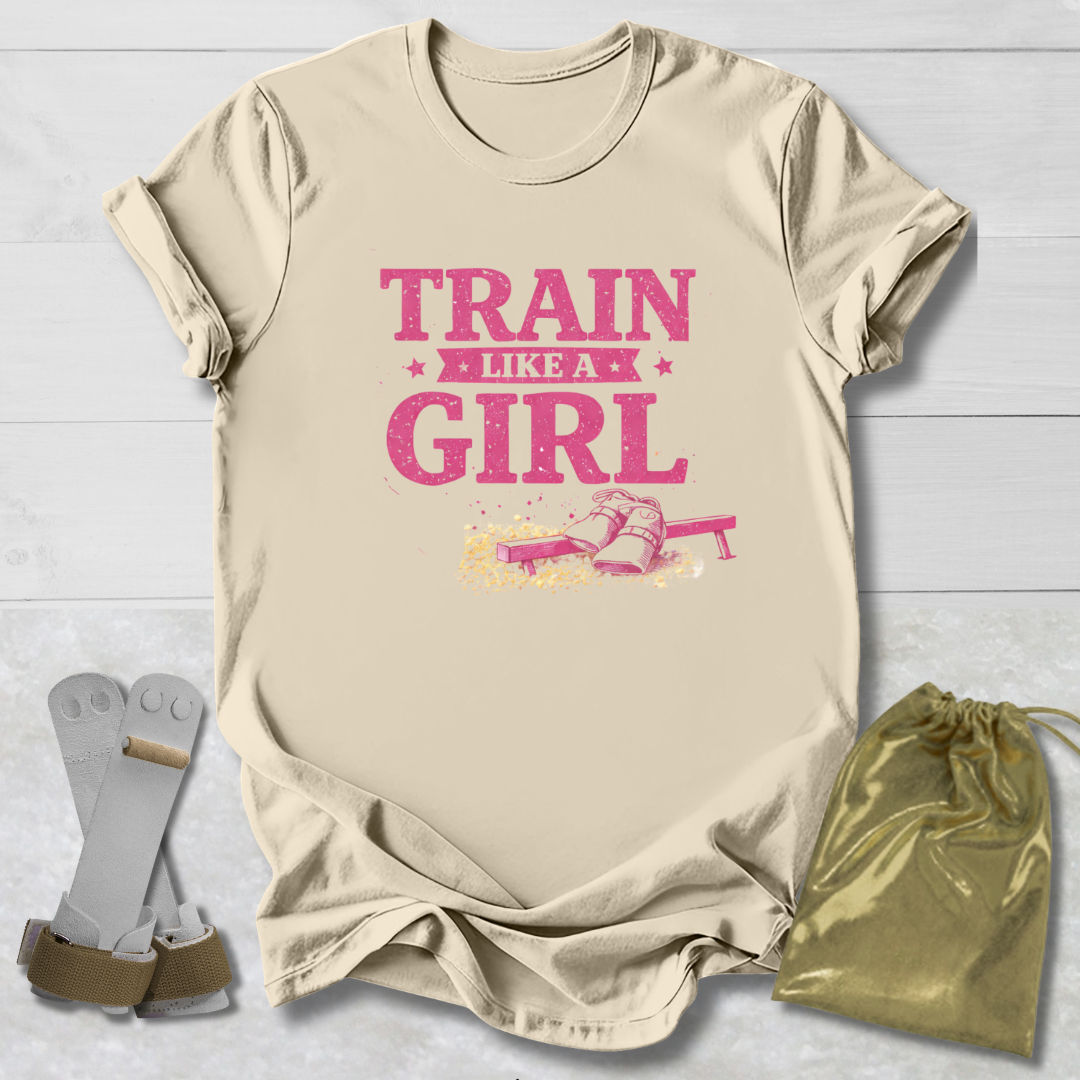 Train Like a Girl T-Shirt