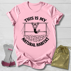 My Natural Habitat T-Shirt