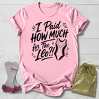 How Much for the Leo T-Shirt