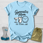 On Time...ish T-Shirt