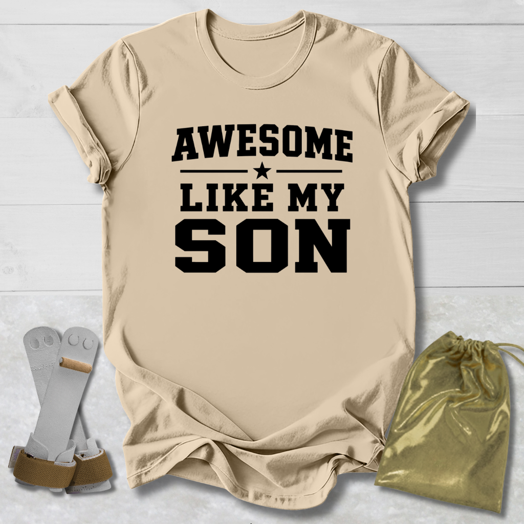 Beige t-shirt with 'Awesome Like My Son' text on a light wooden surface.