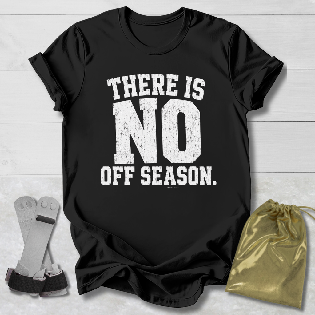 Black t-shirt with 'There is no off season' text, socks, and drawstring bag on a light wooden surface.