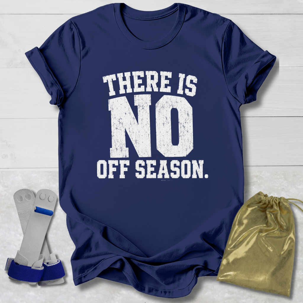 Navy blue t-shirt with 'There is no off season' text, socks, and drawstring bag on a light wooden surface.