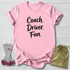 Coach Driver Fan T-Shirt