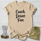 Coach Driver Fan T-Shirt