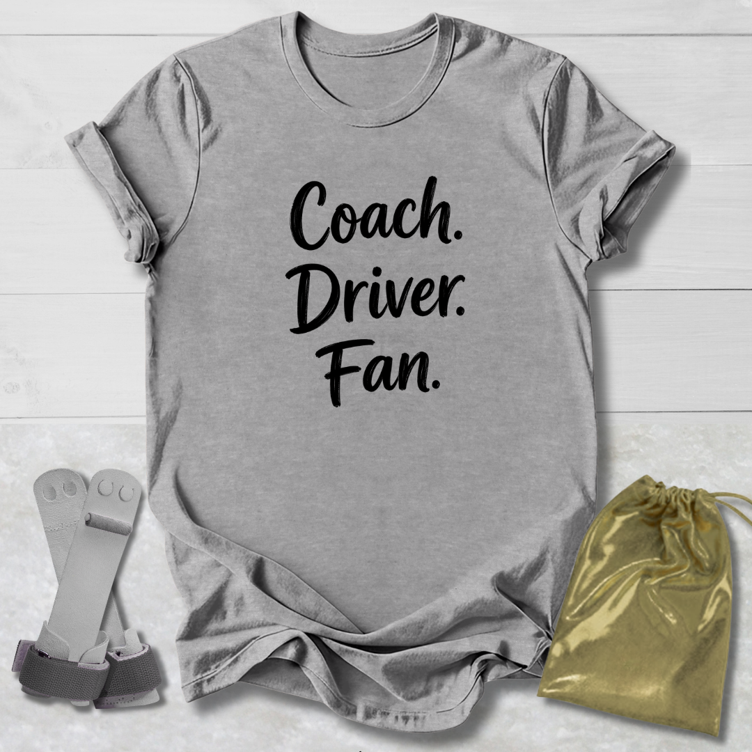 Coach Driver Fan T-Shirt