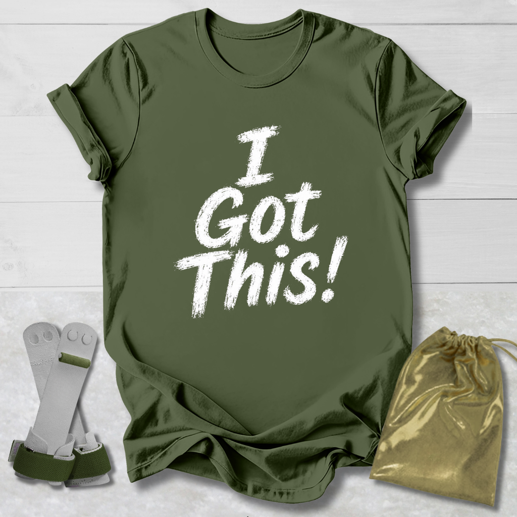 I Got This T-Shirt