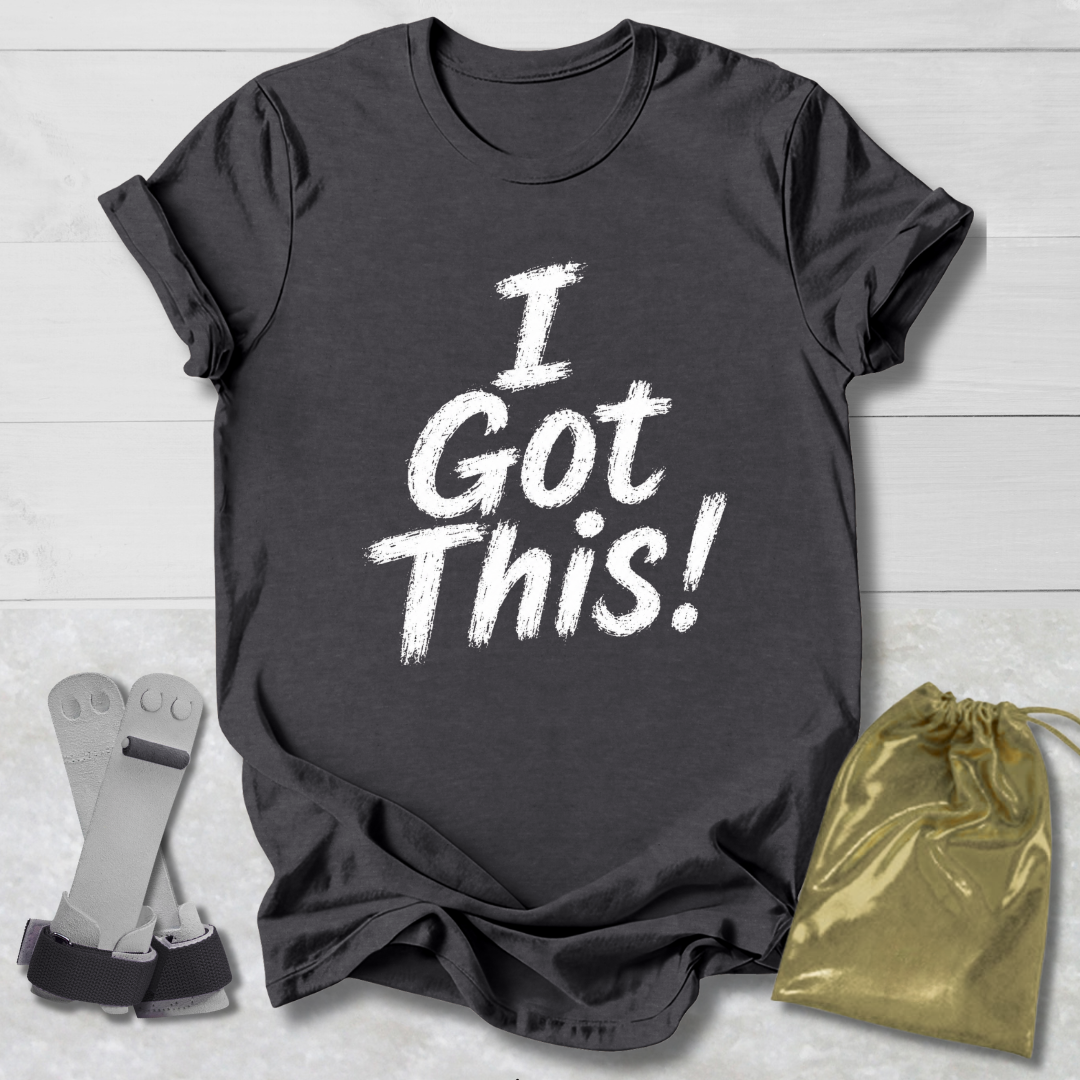 I Got This T-Shirt