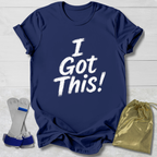 I Got This Kids T-Shirt