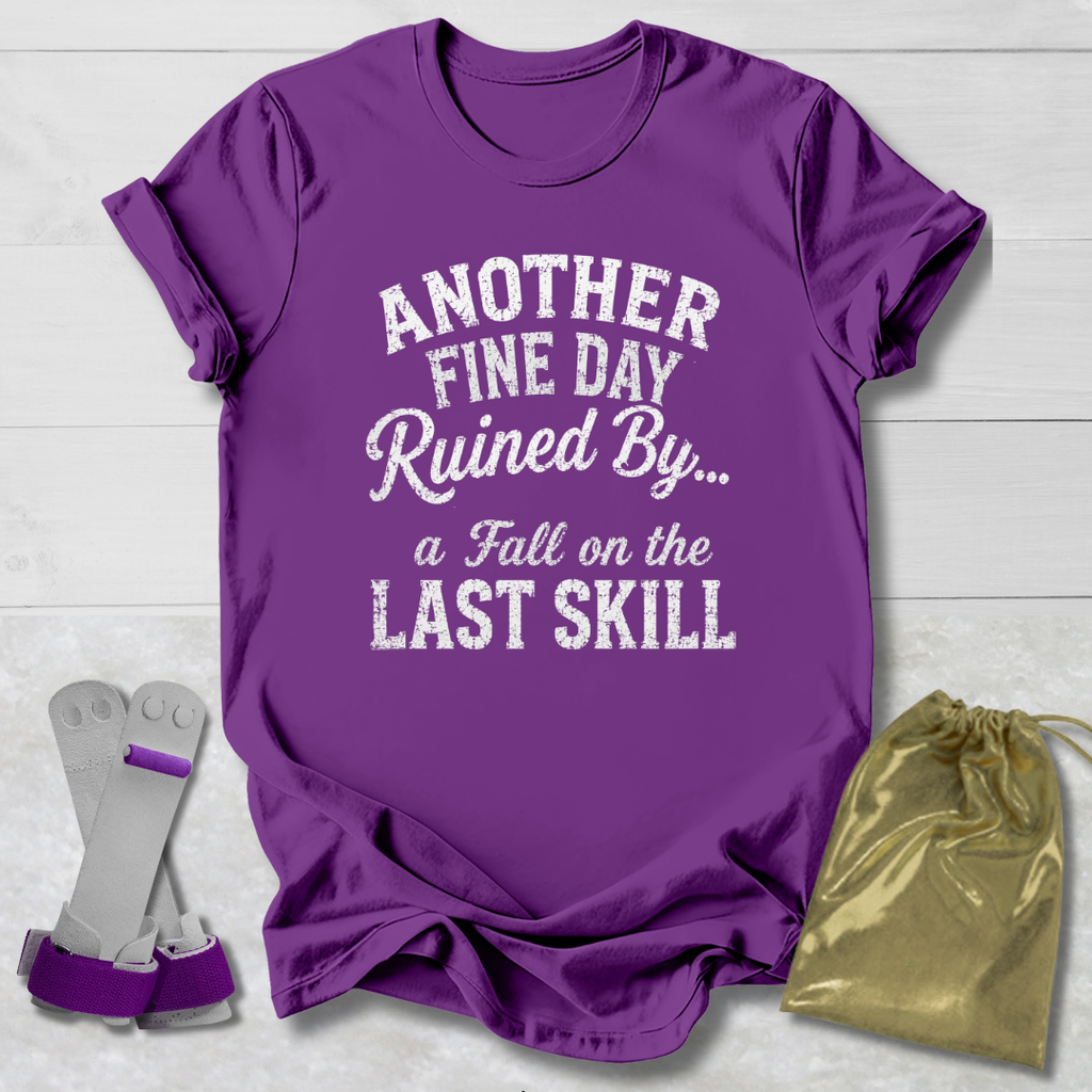 Another Fine Day Ruined Kids T‑Shirt