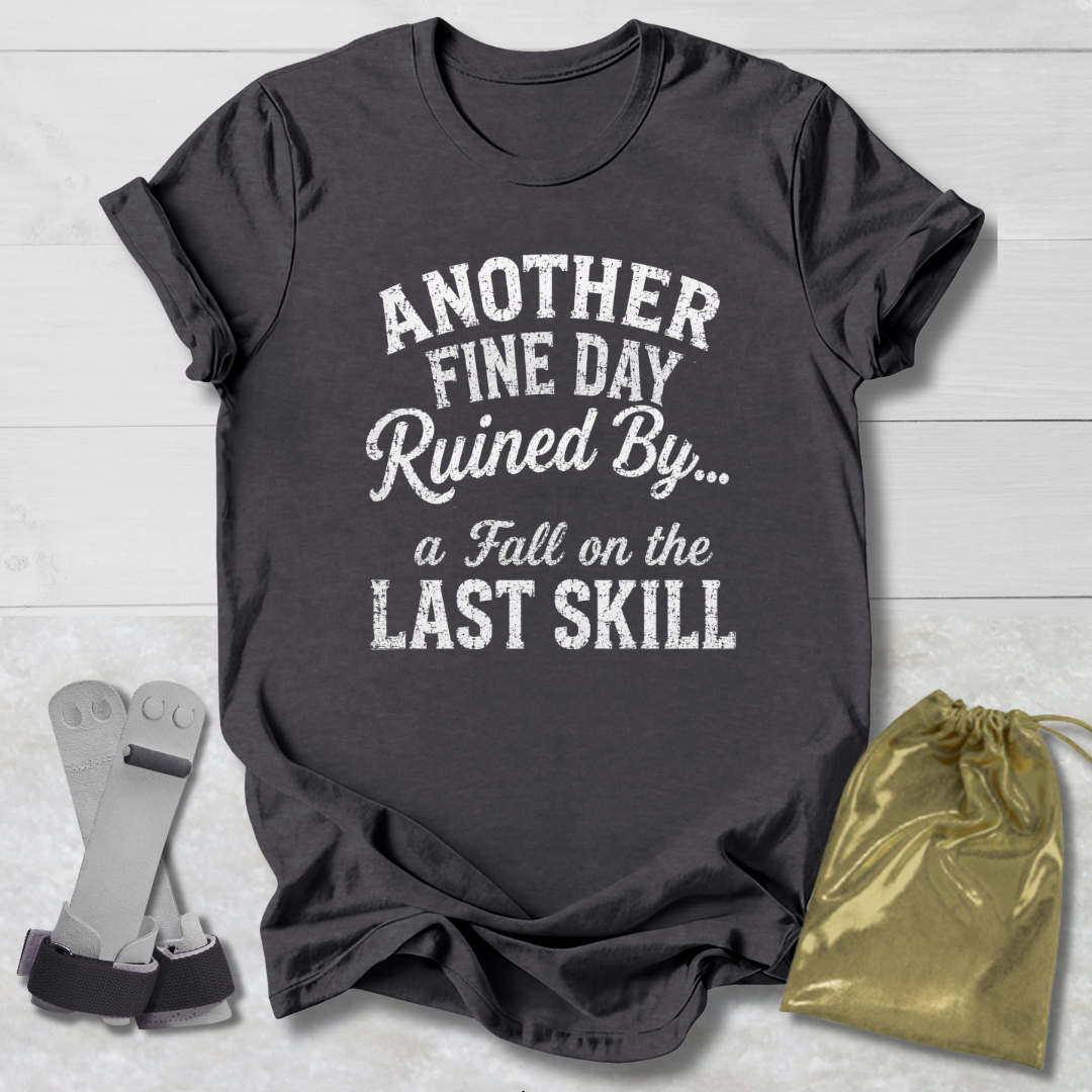 Another Fine Day Ruined Kids T‑Shirt