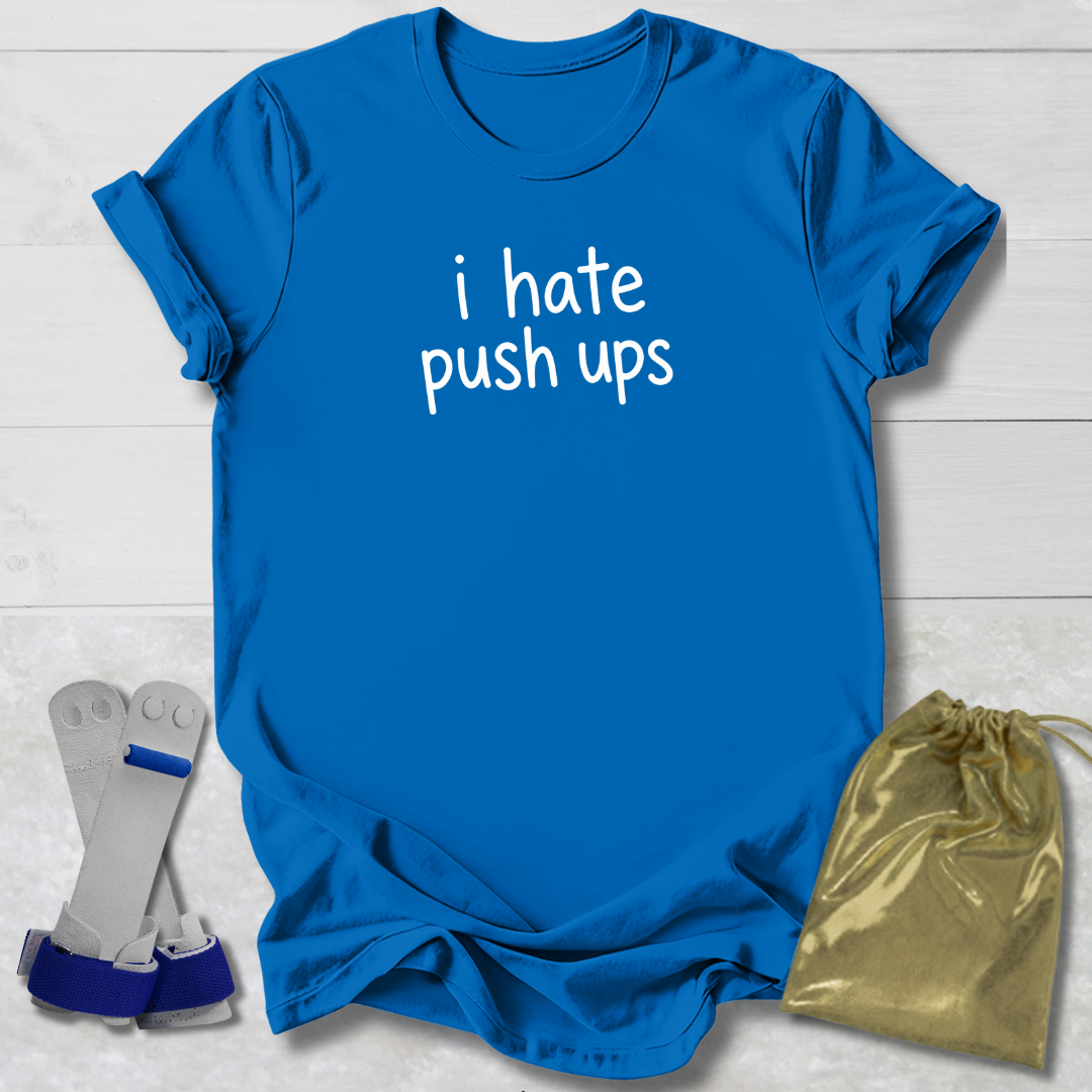 I Hate Push Ups Kids T-shirt