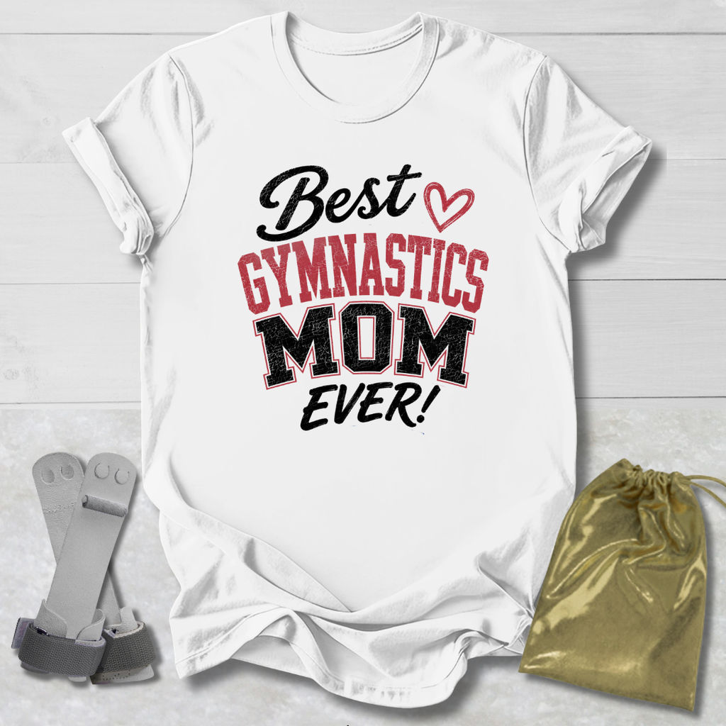 Best Gymnastics Mom T-Shirt