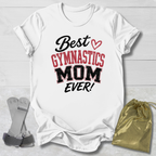 Best Gymnastics Mom T-Shirt