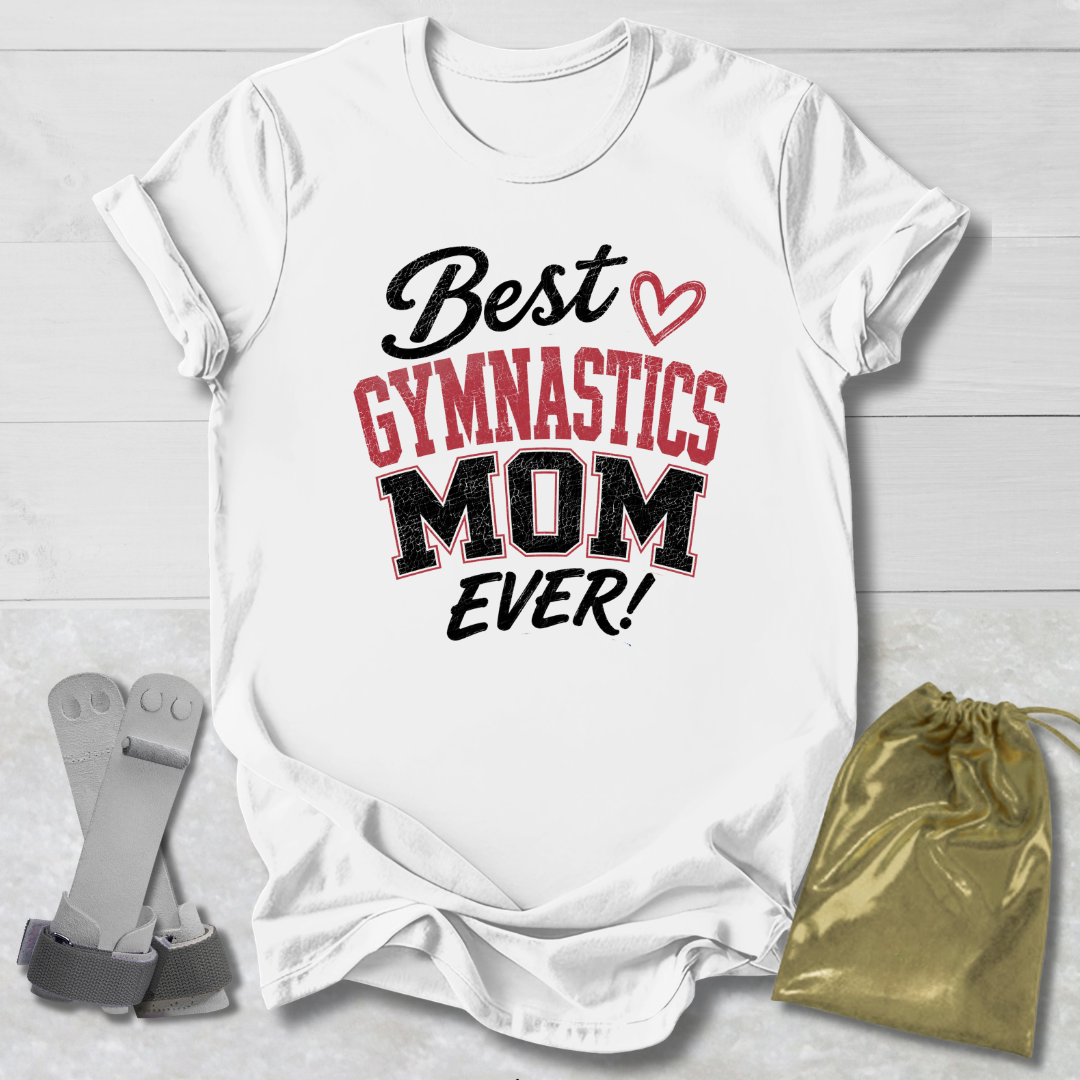 Best Gymnastics Mom T-Shirt