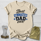 Best Gymnastics Dad T-Shirt