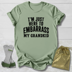 Embarass My Grandkid T-Shirt