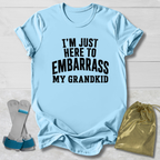 Embarass My Grandkid T-Shirt