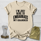 Embarass My Grandkid T-Shirt