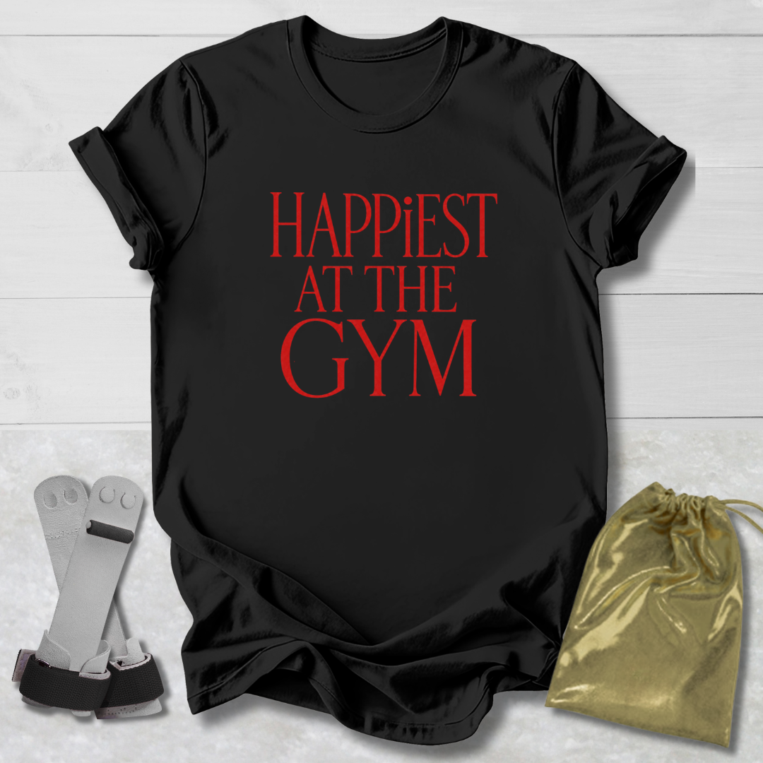 Happiest at the Gym T‑Shirt
