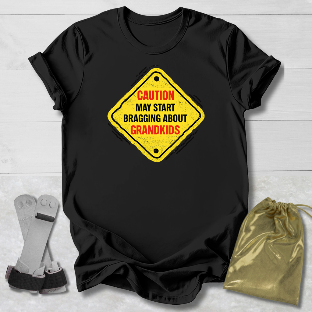 Caution May Brag T-Shirt