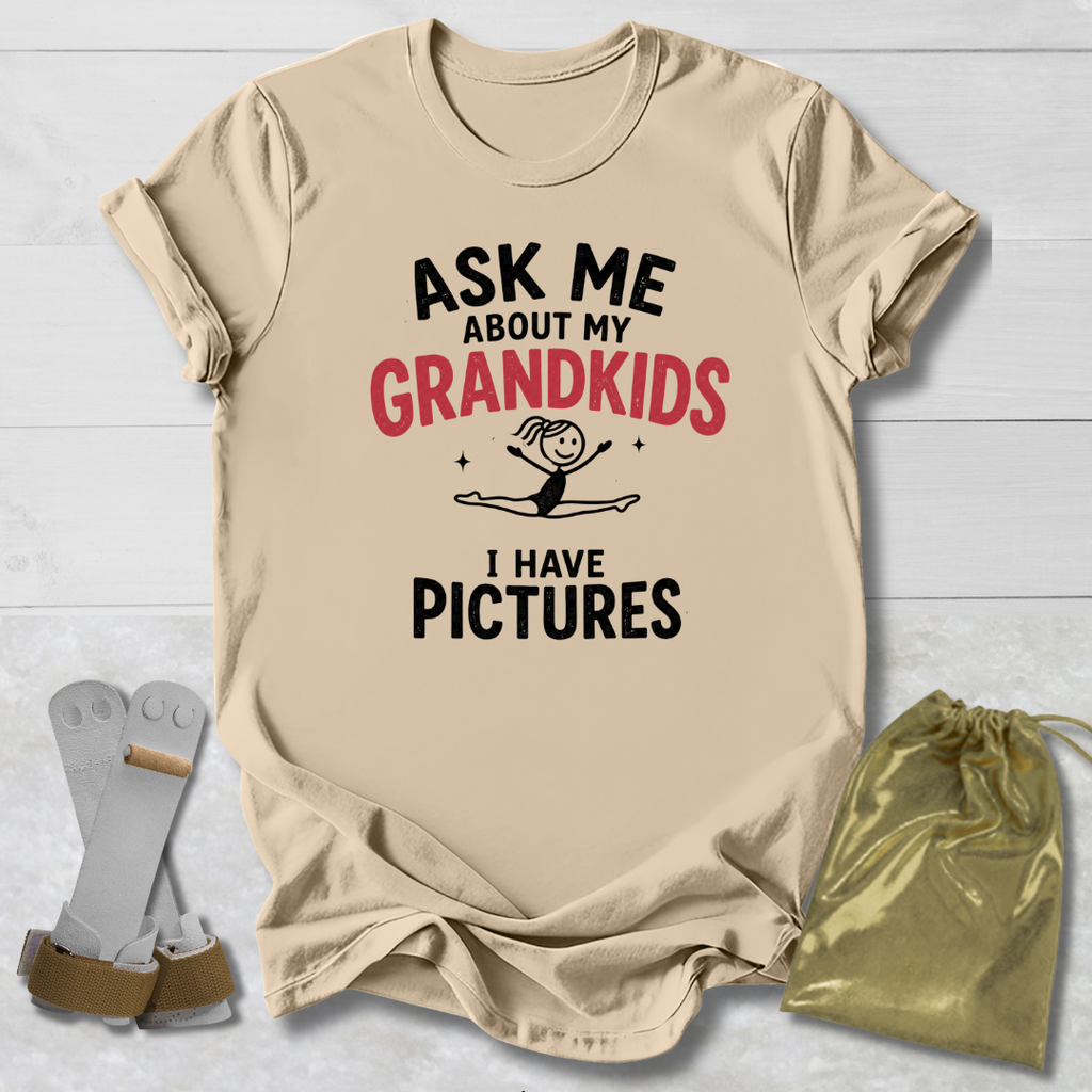 Ask About My Grandkids T-Shirt