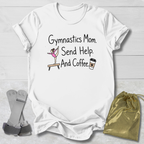 Send Help & Coffee T-Shirt