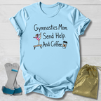 Send Help & Coffee T-Shirt