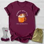 Pumpkin Spice First T‑Shirt