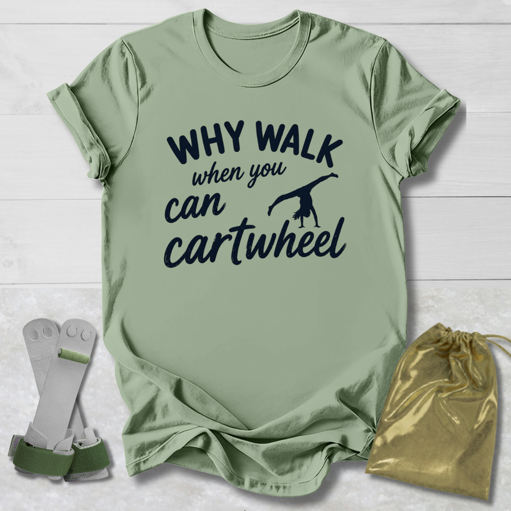 Why Walk T-Shirt