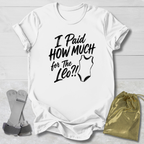 How Much for the Leo T-Shirt