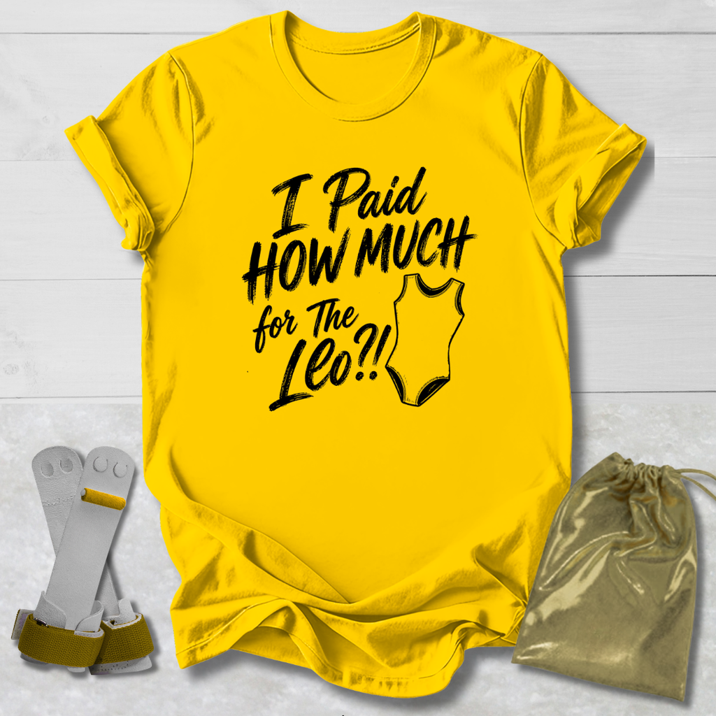 How Much for the Leo T-Shirt
