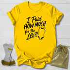 How Much for the Leo T-Shirt