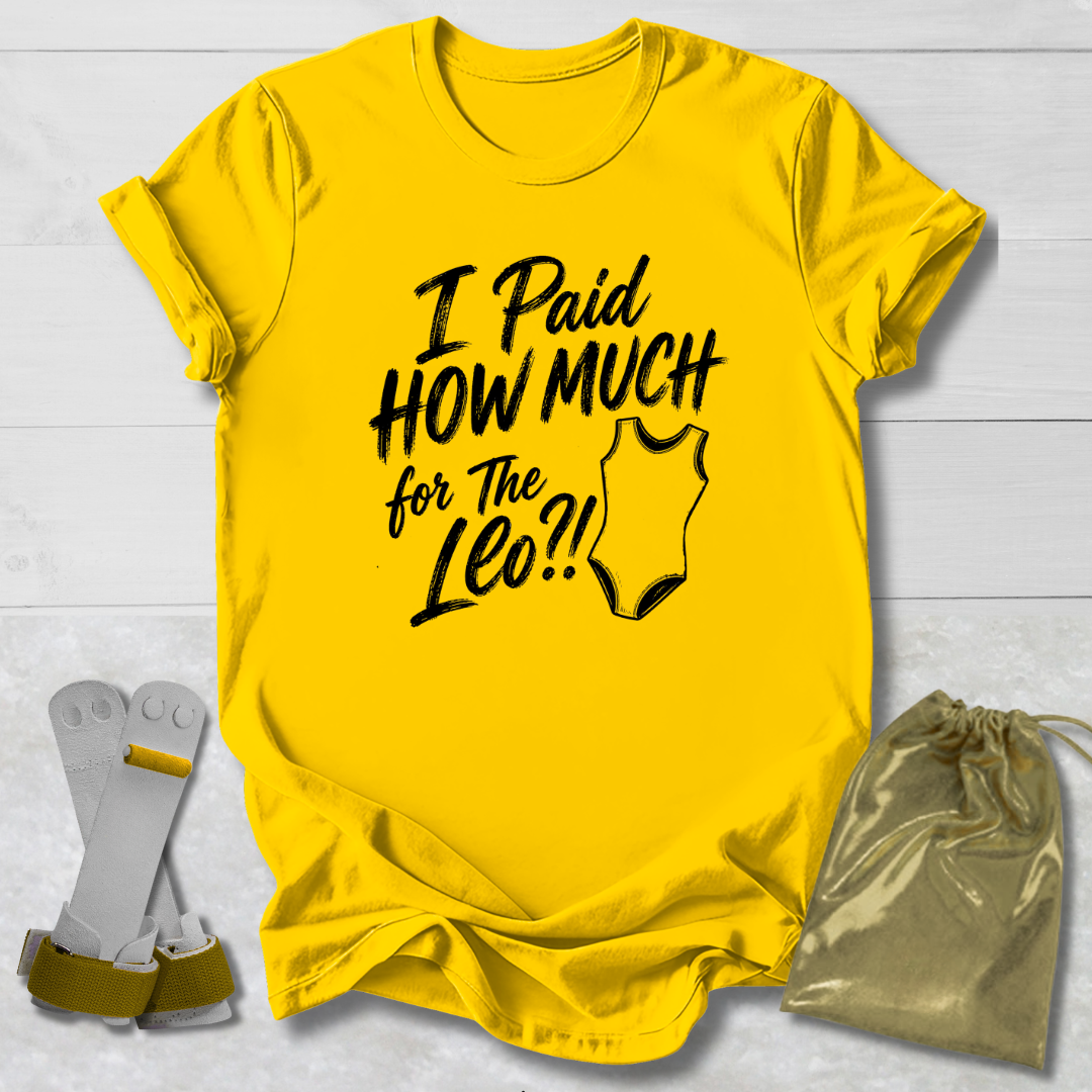 How Much for the Leo T-Shirt