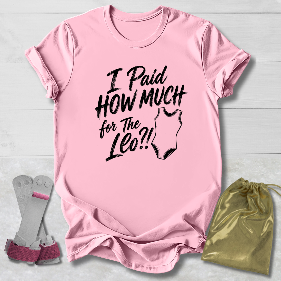 How Much for the Leo T-Shirt