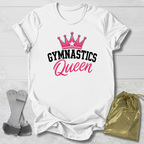 Gymnastics Queen T-Shirt