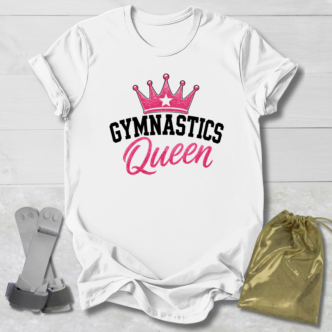 Gymnastics Queen T-Shirt