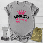 Gymnastics Queen T-Shirt