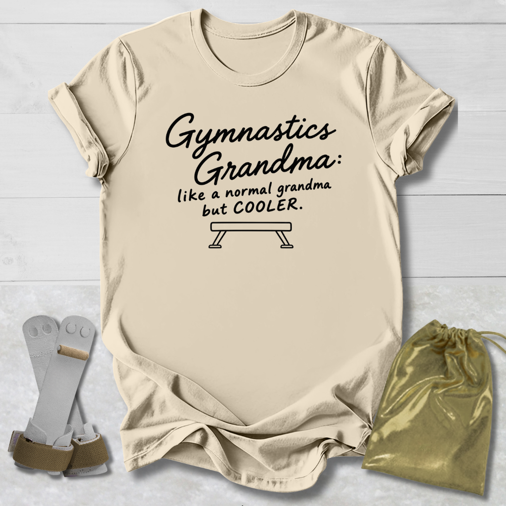 Gymnastics Grandma But Cooler T-Shirt
