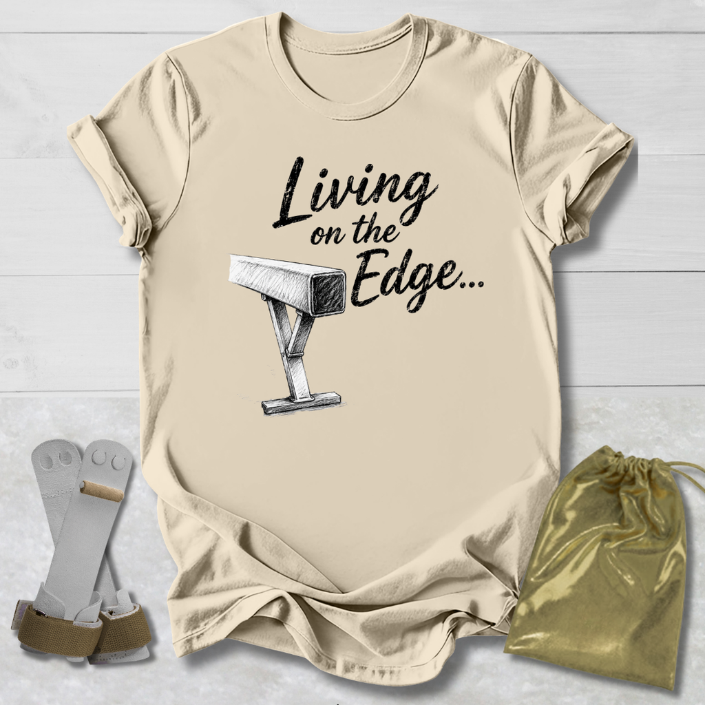 Living on the Edge T-Shirt