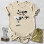 Living on the Edge T-Shirt