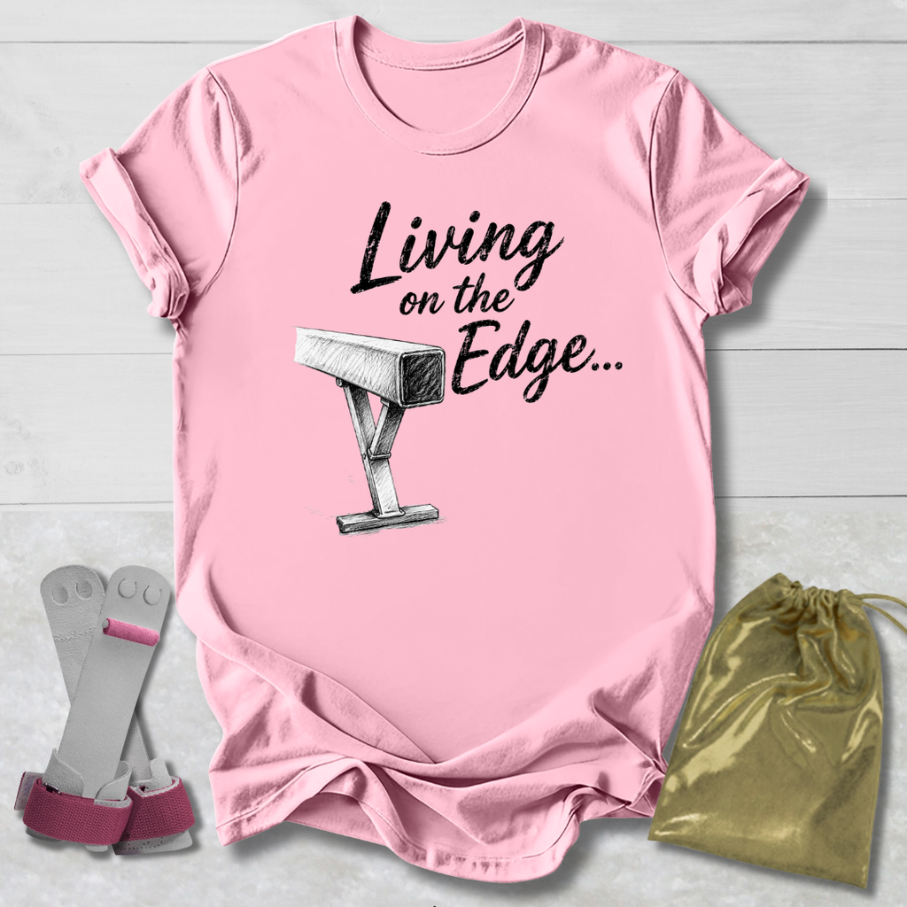 Living on the Edge T-Shirt